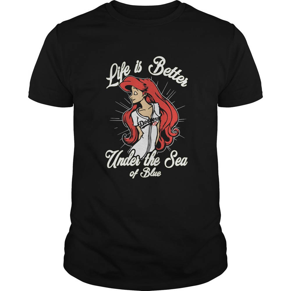 Los Angeles Dodgers Baseball Life Is Better Under The Sea Of Bue Shirt - Picture 1 of 4